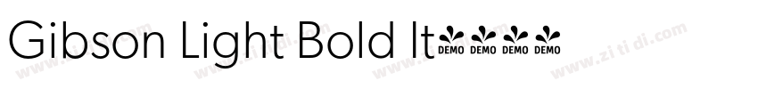 Gibson Light Bold It字体转换